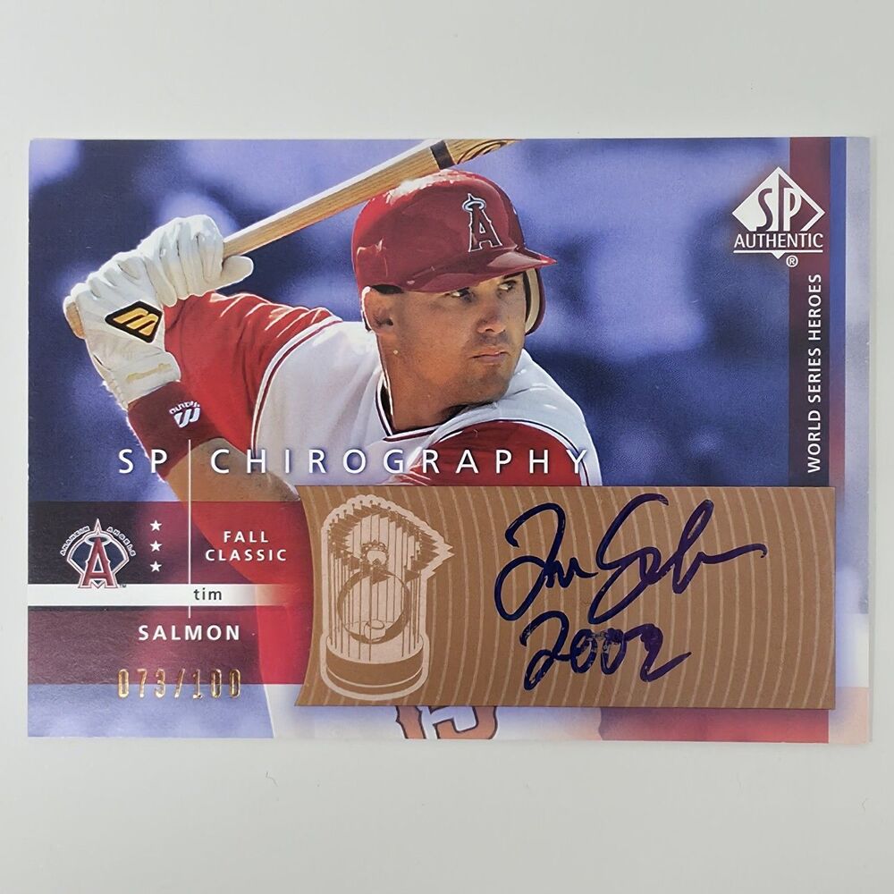 Tim Salmon Signed 2003 SP Chirography World Series Heroes 2002 Inscription /100